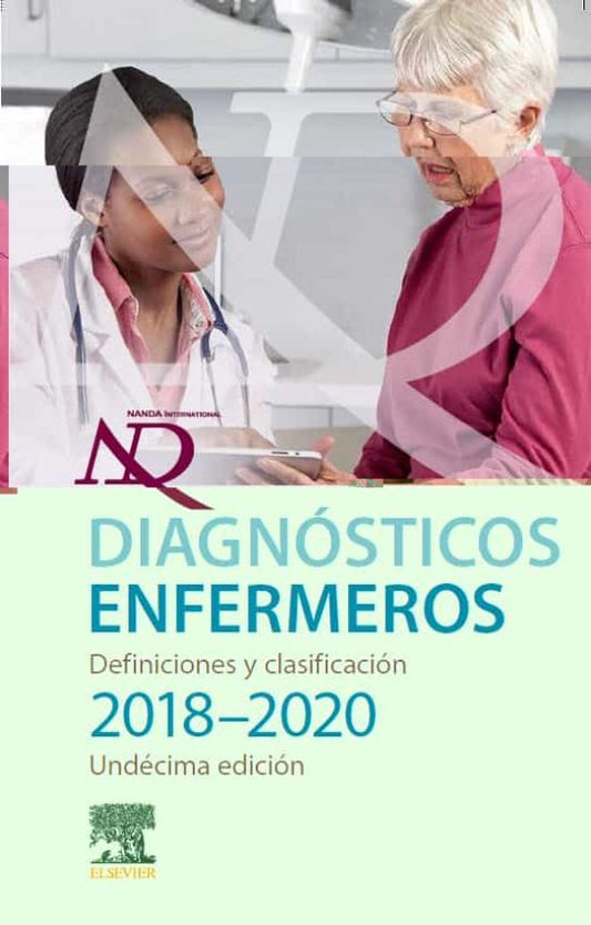 Diagnósticos Enfermeros. Definiciones y Clasificación. 2018-2020