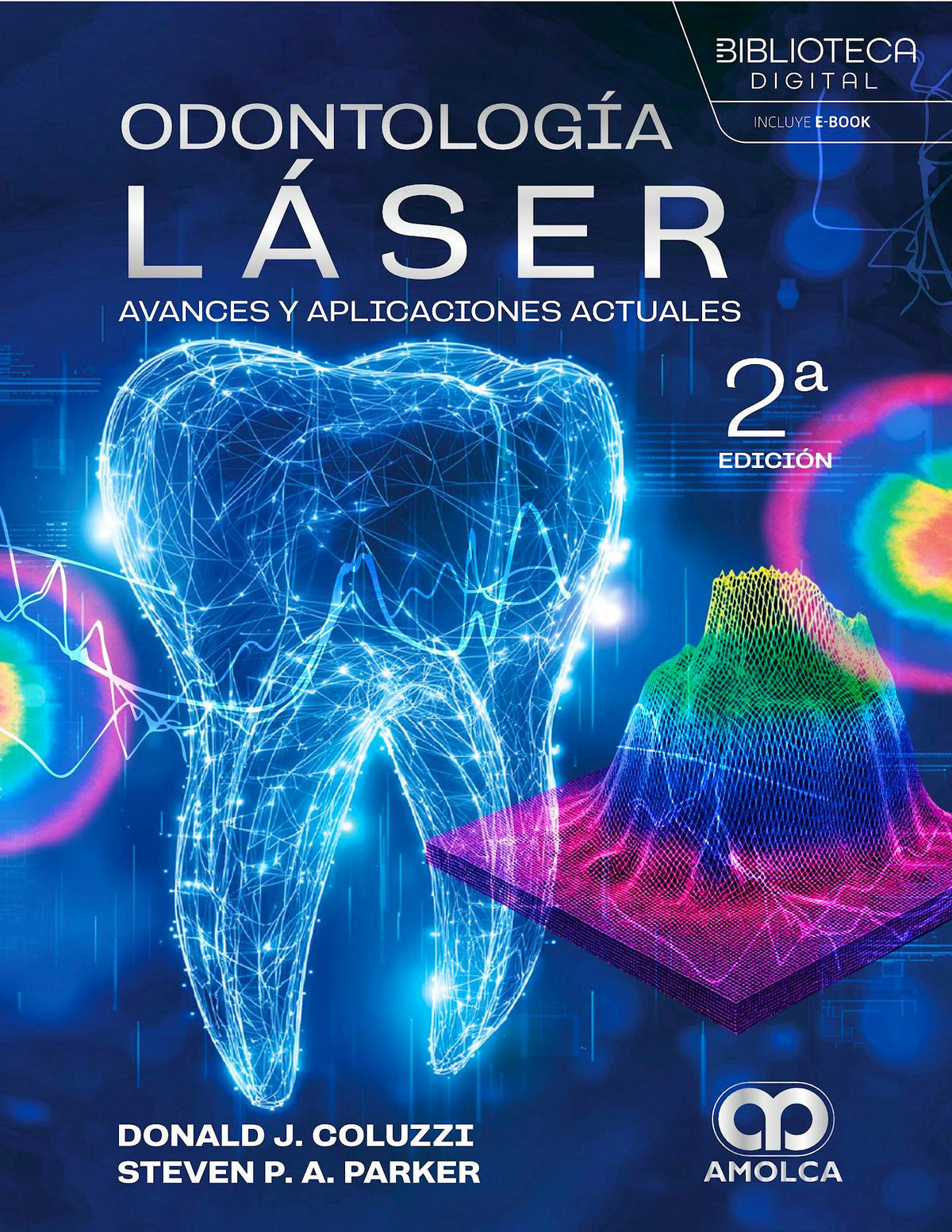 Odontología Láser. Avances y Aplicaciones Actuales