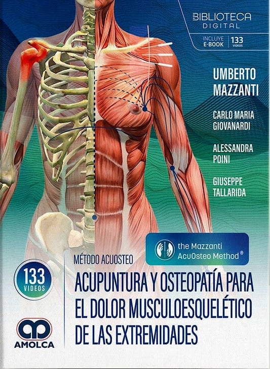 Método ACUOSTEO. Acupuntura y Osteopatía para el Dolor Musculoesquelético de las Extremidades