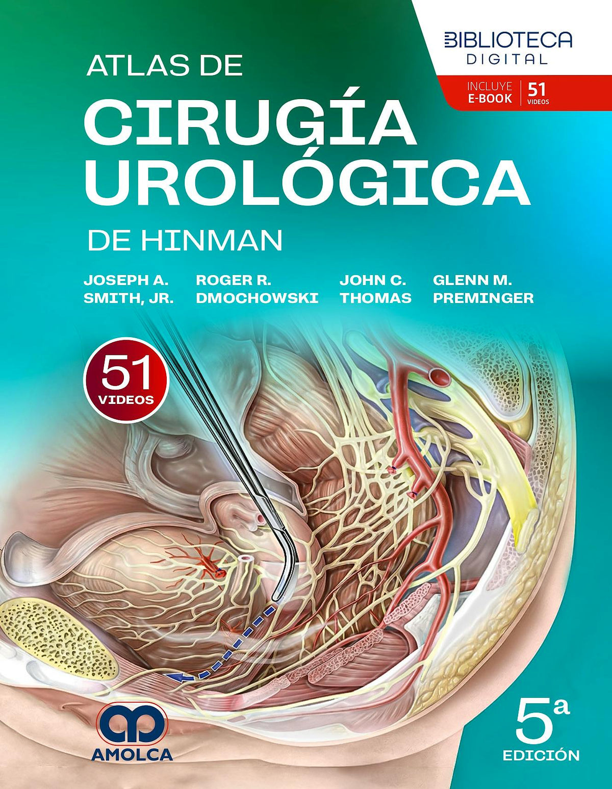 Atlas de Cirugía Urológica de HINMAN
