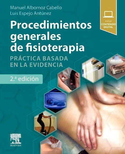 Procedimientos Generales de Fisioterapia. Práctica Basada en la Evidencia