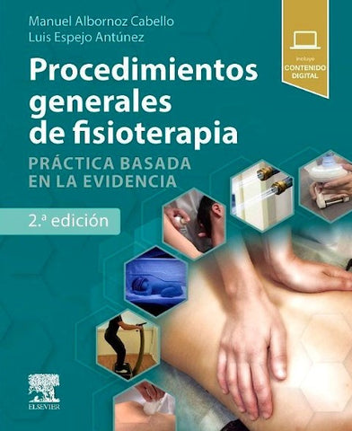 Procedimientos Generales de Fisioterapia. Práctica Basada en la Evidencia