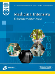 Medicina Intensiva. Evidencia y Experiencia