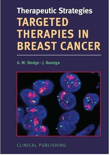 Therapeutic strategies targeted therapies in breast cancer