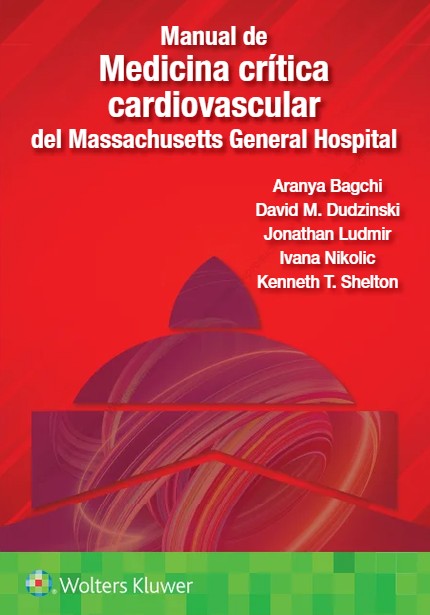 Manual de Medicina Crítica Cardiovascular del MASACHUSETTS GENERAL HOSPITAL