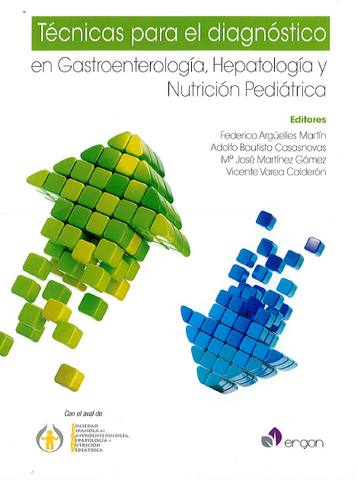 Técnicas para el Diagnóstico en Gastroenterología, Hepatología y Nutrición Pediátrica.