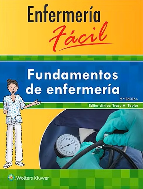 Fundamentos de Enfermería (Enfermería Fácil)