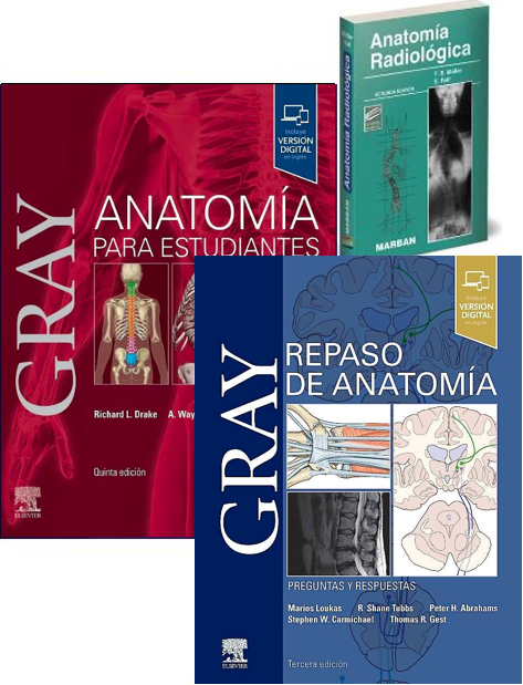 Lote GRAY Anatomía para Estudiantes + GRAY Repaso de Anatomía + MOLLER Anatomía Radiológica