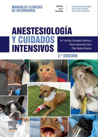 Anestesiología y Cuidados Intensivos - Manuales Clínicos de Veterinaria