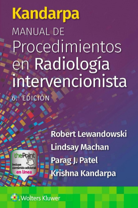 KANDARPA. Manual de Procedimientos en Radiología Intervencionista