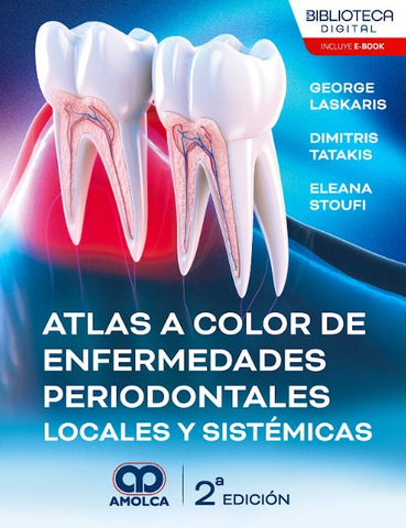 Atlas a Color de Enfermedades Periodontales Locales y Sistémicas