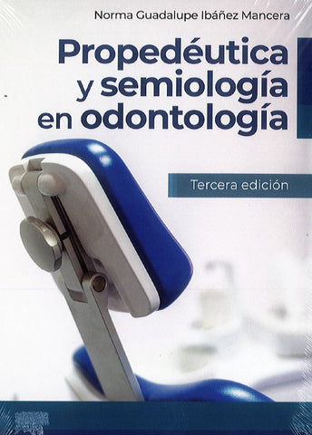 Propedéutica y Semiología en Odontología