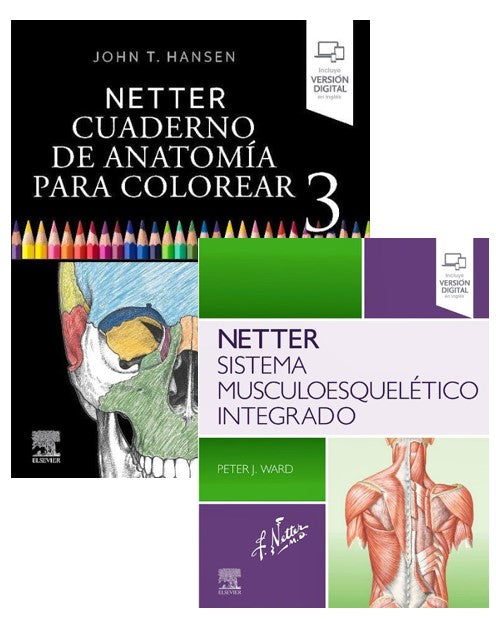 Lote Pack NETTER Sistema Musculoesquelético Integrado + NETTER Cuaderno de Anatomía para Colorear