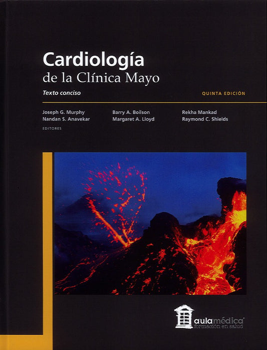 Cardiología de la CLÍNICA MAYO. Texto Conciso