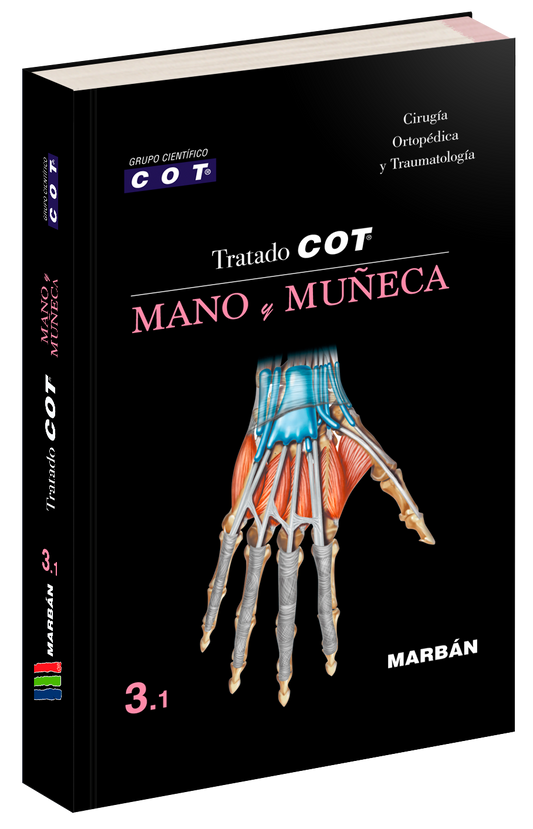 Tratado COT - 3.1 Mano y Muñeca. COT Grupo Científico