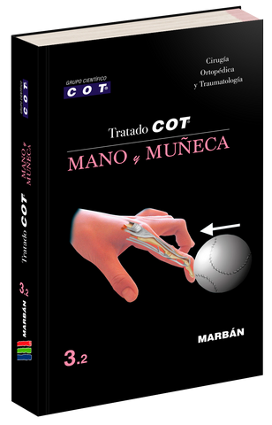 Tratado COT - 3.2 Mano y Muñeca. COT Grupo Científico