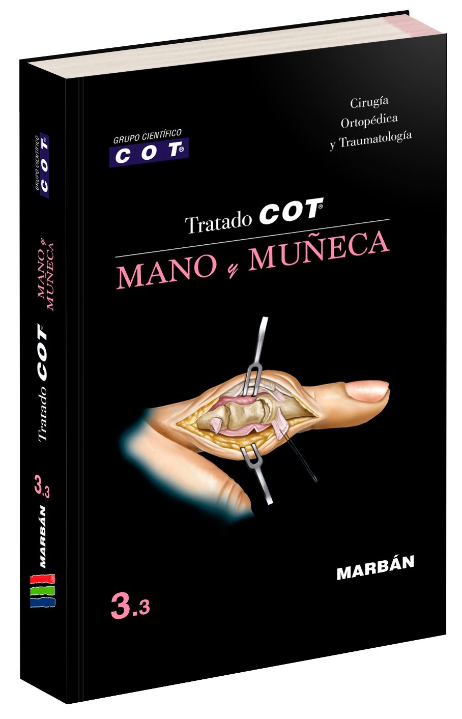 Tratado COT - 3.3 Mano y Muñeca. COT Grupo Científico