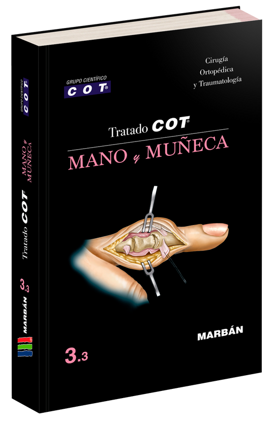Tratado COT - 3.3 Mano y Muñeca. COT Grupo Científico