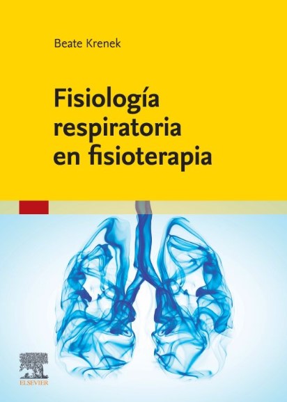 Fisiología Respiratoria en Fisioterapia