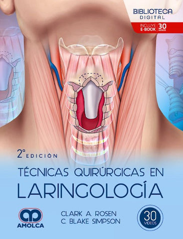 Técnicas Quirúrgicas en Laringología