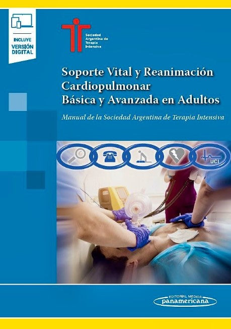 Soporte Vital y Reanimación Cardiopulmonar Básica y Avanzada en Adultos