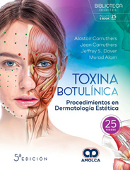 Toxina Botulínica. Procedimientos en Dermatología Estética
