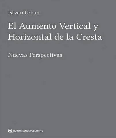 El Aumento Vertical y Horizontal de la Cresta. Nuevas Perspectivas