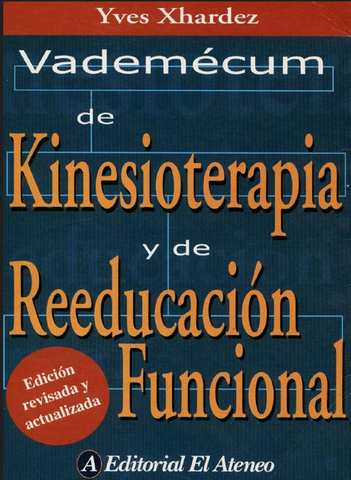 Vademécum de Kinesioterapia y de Reeducación Funcional