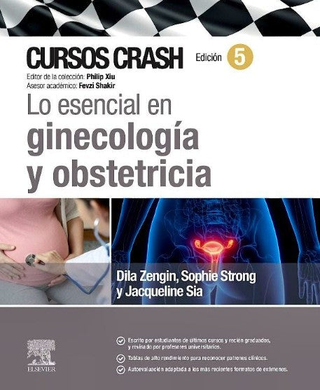 CURSOS CRASH. Lo Esencial en Ginecología y Obstetricia.