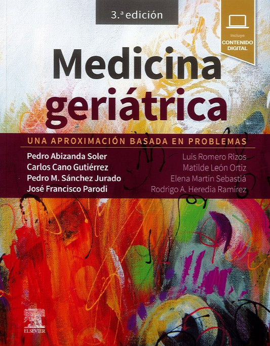 Medicina Geriátrica. Una Aproximación Basada en Problemas