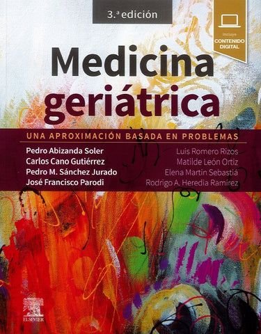 Medicina Geriátrica. Una Aproximación Basada en Problemas