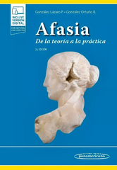 Afasia. De la Teoría a la Práctica