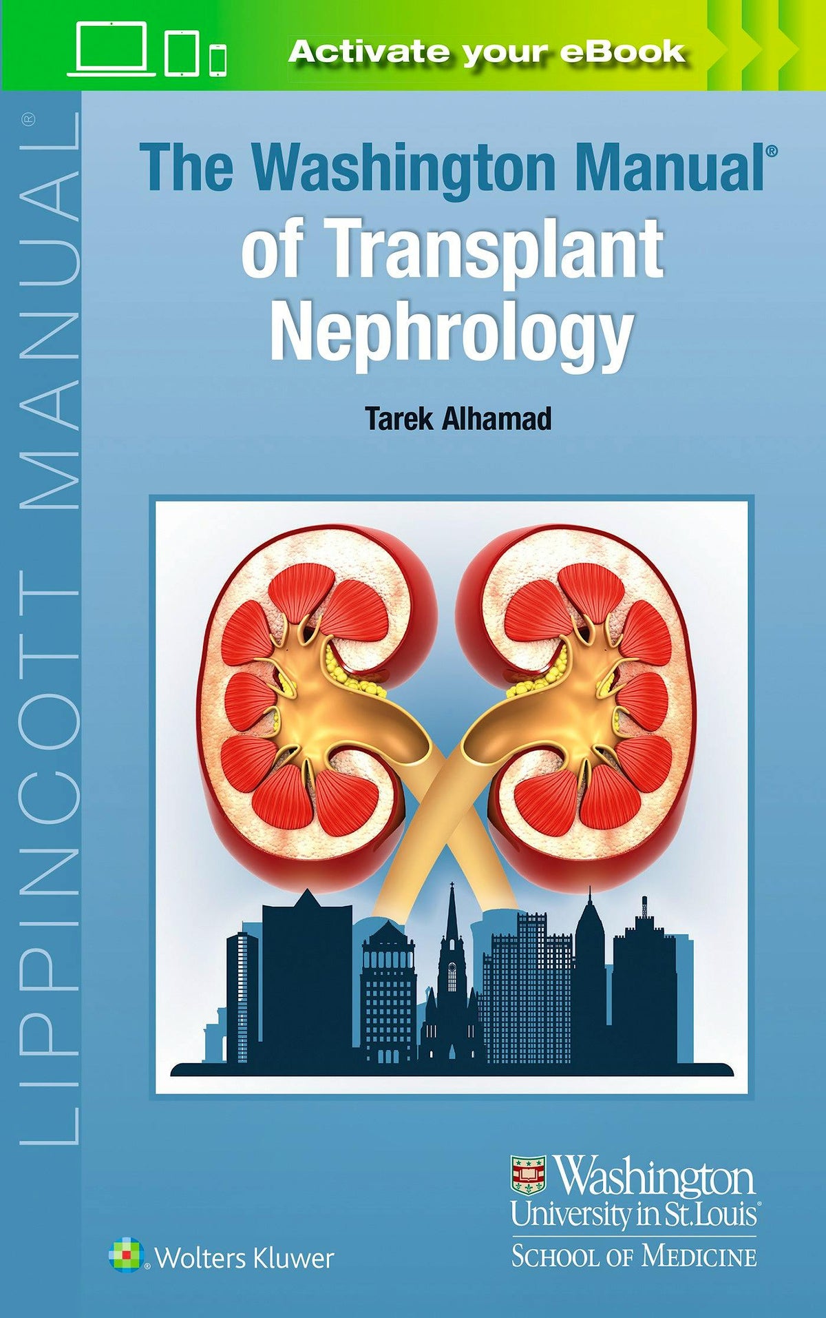 The WASHINGTON Manual of Transplant Nephrology