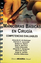Maniobras Básicas en Cirugía. Competencias Evaluables