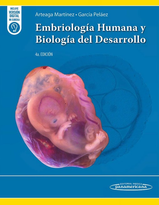 Embriología Humana y Biología del Desarrollo