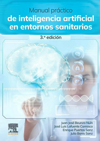 Manual Práctico de Inteligencia Artificial en Entornos Sanitarios
