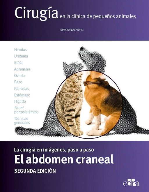 El Abdomen Craneal. Cirugía en la Clínica de Pequeños Animales