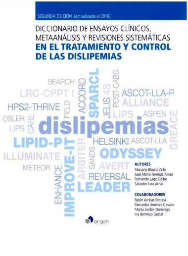 Diccionario de Ensayos Clínicos, Metaanálisis y Revisiones Sistemáticas en el Tratamiento y Control de las Dislipemias