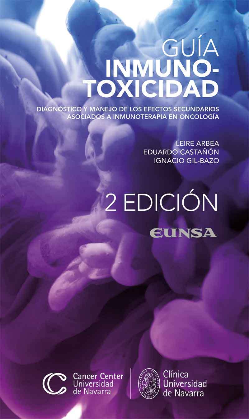 Guía Inmunotoxicidad. Diagnóstico y manejo de los efectos secundarios asociados a inmunoterapia en oncología