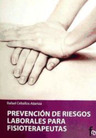 Prevención de riesgos laborales para Fisioterapéutas