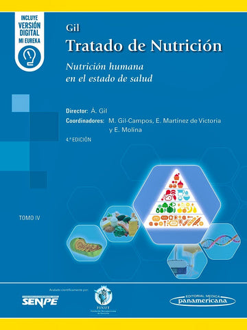 GIL Tratado de Nutrición, Tomo 4: Nutrición Humana en el Estado de la Salud