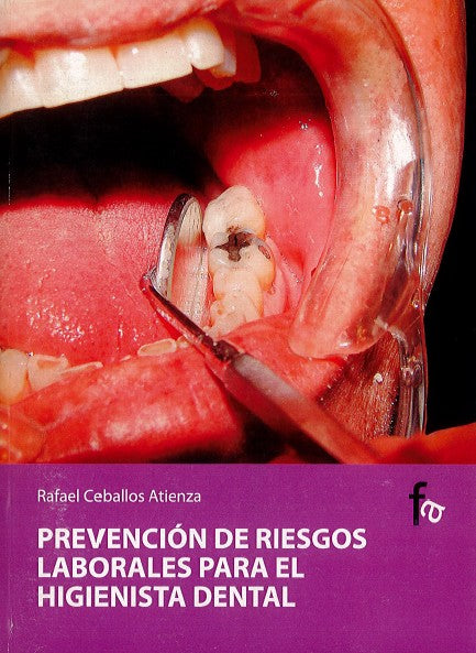 Prevención de riesgos laborales para el  Higienista dental