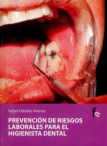 Prevención de riesgos laborales para el  Higienista dental