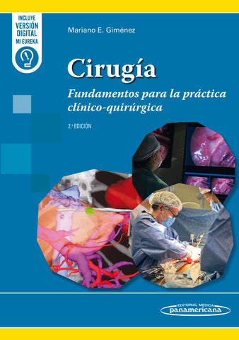 Cirugía. Fundamentos para la Práctica Clínico-Quirúrgica
