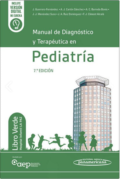 Manual de Diagnóstico y Terapéutica en Pediatría (Libro Verde del Hospital La Paz)  7ª ed.
