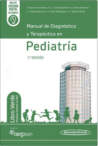Manual de Diagnóstico y Terapéutica en Pediatría (Libro Verde del Hospital Infantil La Paz)  7ª ed.