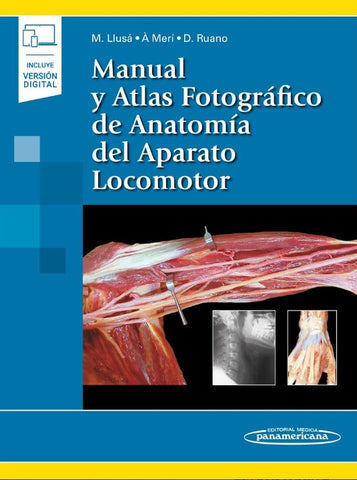 Manual y Atlas Fotográfico de Anatomía del Aparato Locomotor