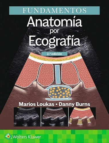 Anatomía por Ecografía. Fundamentos