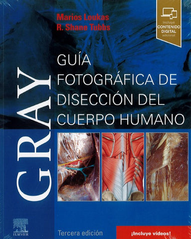 GRAY Guía Fotográfica de Disección del Cuerpo Humano