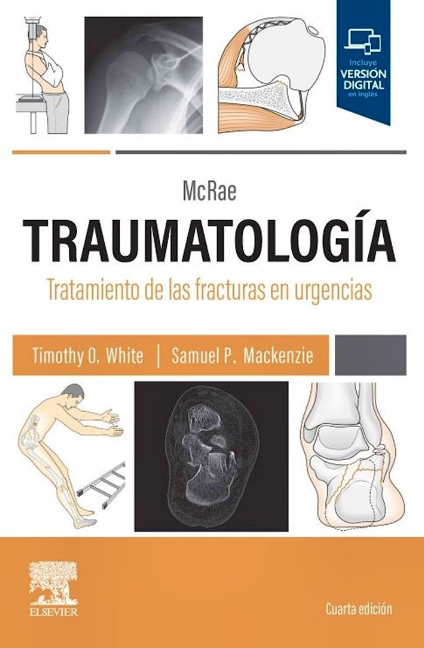 McRAE Traumatología. Tratamiento de las Fracturas en Urgencias